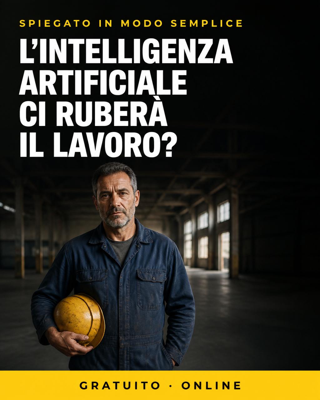 Locandina: L'IA ci ruberà il lavoro?